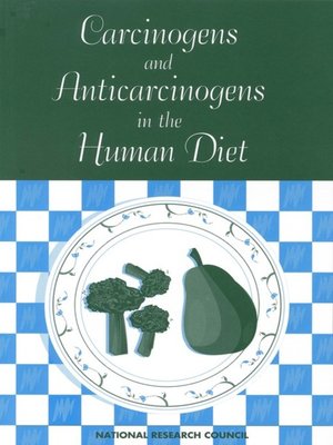 cover image of Carcinogens and Anticarcinogens in the Human Diet